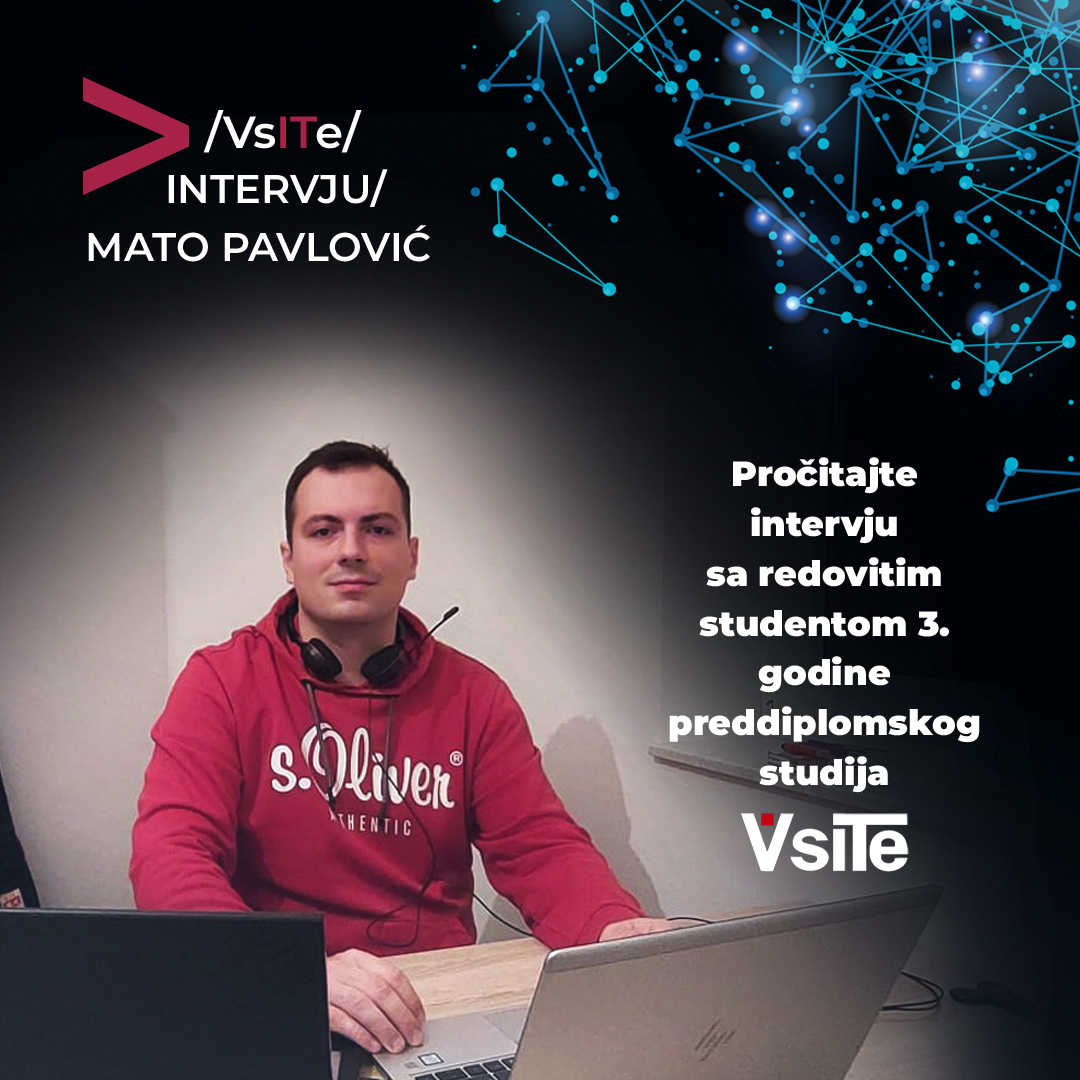 VSITE - intervju sa studentom Matom Pavlovićem