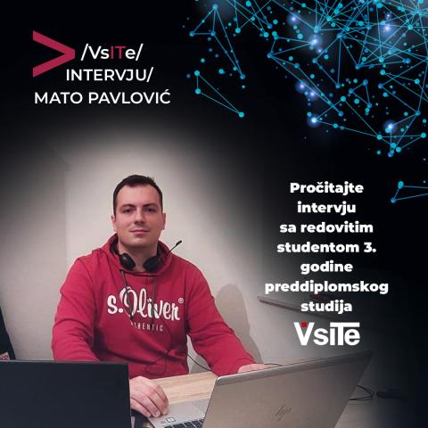 VSITE - intervju sa studentom Matom Pavlovićem